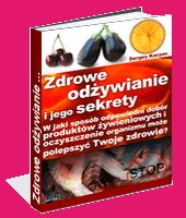 Zdrowe odywianie i jego sekrety